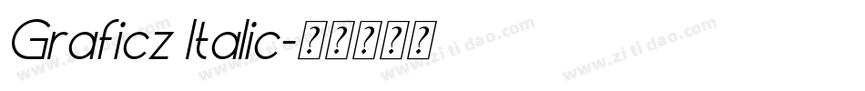 Graficz Italic字体转换